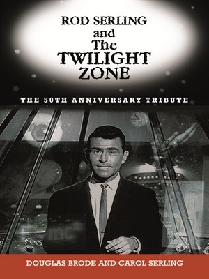 cover image of Rod Serling and The Twilight Zone